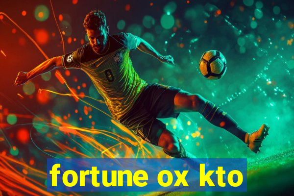 fortune ox kto